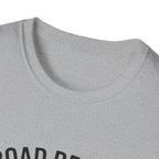 Road ReadyT-Shirt