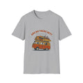 Fully Loaded To Go T-Shirt